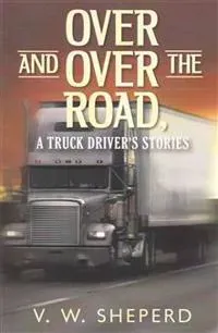 Over and over the Road