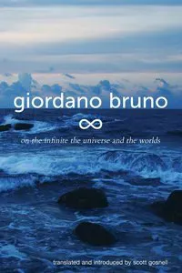 On the Infinite, the Universe and the Worlds