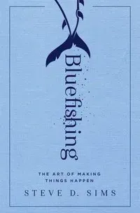 Bluefishing