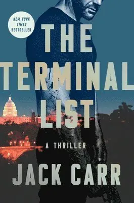 The Terminal List: A Thriller