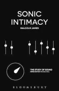 Sonic Intimacy