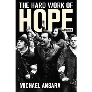 The Hard Work of Hope