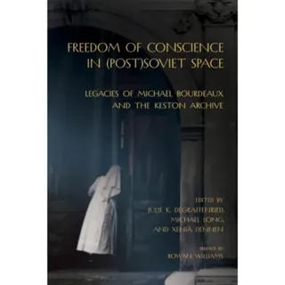Freedom of Conscience in (Post)Soviet Space