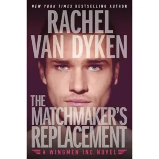 The Matchmaker's Replacement