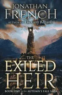 The Exiled Heir: Volume 1