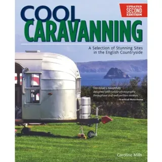 Cool Caravanning, Updated Second Edition