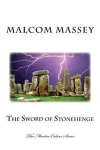 The Sword of Stonehenge