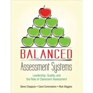 Balanced Assessment Systems