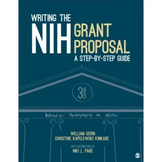 Writing the NIH Grant Proposal