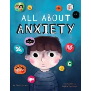 All About Anxiety