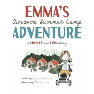 Emma's Awesome Summer Camp Adventure
