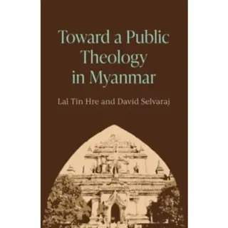 Toward a Public Theology in Myanmar