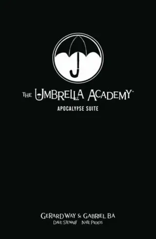 The Umbrella Academy Library Editon Volume 1: Apocalypse Suite