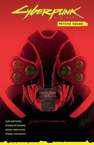 Cyberpunk 2077: Psycho Squad