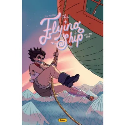 The Flying Ship Volume 1