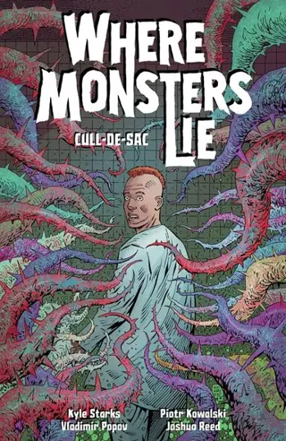 Where Monsters Lie Volume 2: CULL-DE-SAC
