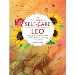 The Little Book of Self-Care for Leo