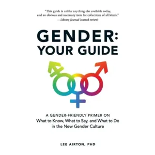 Gender: Your Guide