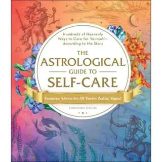 Astrological Guide To Self-Care