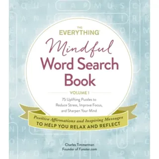 The Everything Mindful Word Search Book, Volume 1