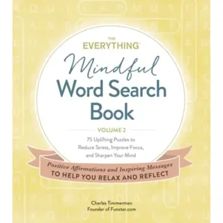 The Everything Mindful Word Search Book, Volume 2