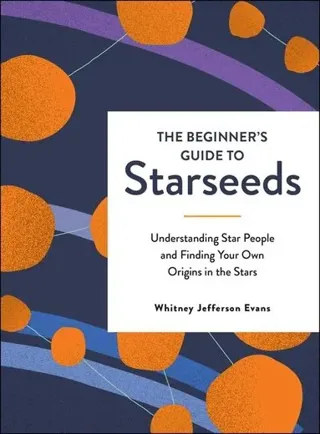 Beginner's Guide to Starseeds
