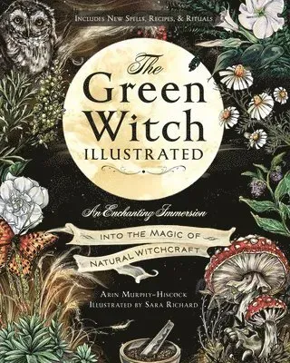 The Green Witch Illustrated