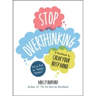 Stop Overthinking
