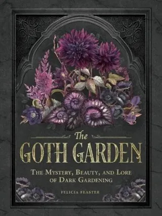 The Goth Garden