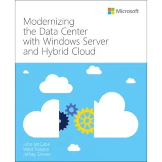 Modernizing the Datacenter with Windows Server and Hybrid Cloud