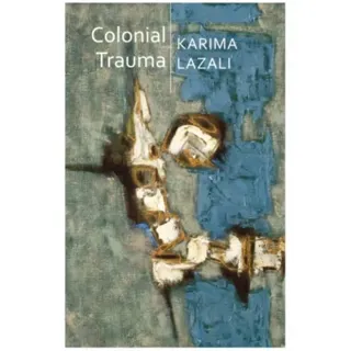 Colonial Trauma