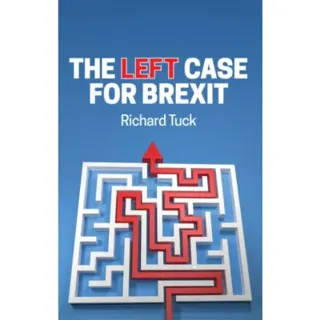 The Left Case for Brexit