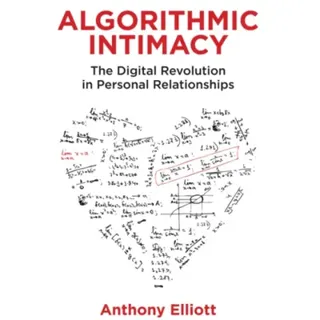 Algorithmic Intimacy