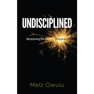 Undisciplined