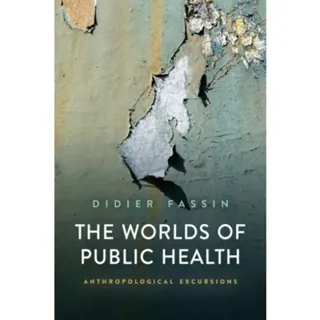 The Worlds of Public Health