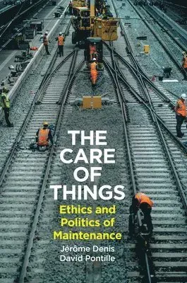 The Care of Things