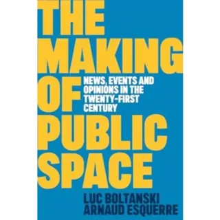 The Making of Public Space