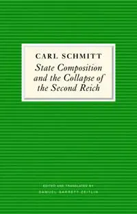 State Composition and Collapse of the Second Reich