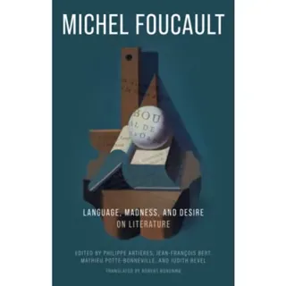Language, Madness, and Desire
