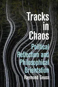 Tracks in Chaos