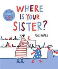 Where Is Your Sister?