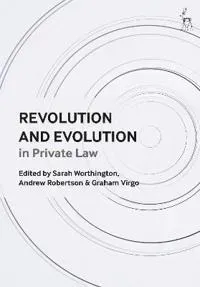 Revolution and Evolution in Private Law