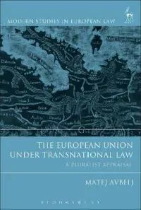 The European Union under Transnational Law