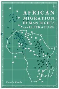 African Migration, Human Rights and Literature