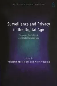 Surveillance and Privacy in the Digital Age