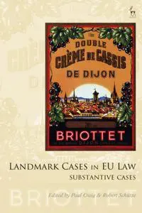 Landmark Cases in EU Law, Volume 2