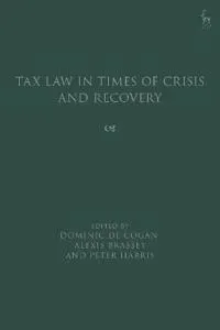Tax Law in Times of Crisis and Recovery