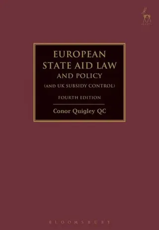 European State Aid Law and Policy (and UK Subsidy Control)