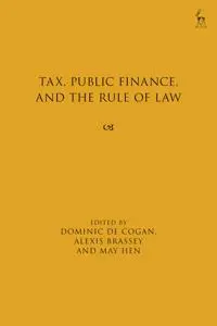 Tax, Public Finance, and the Rule of Law