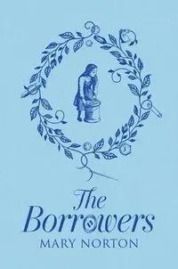 The Borrowers